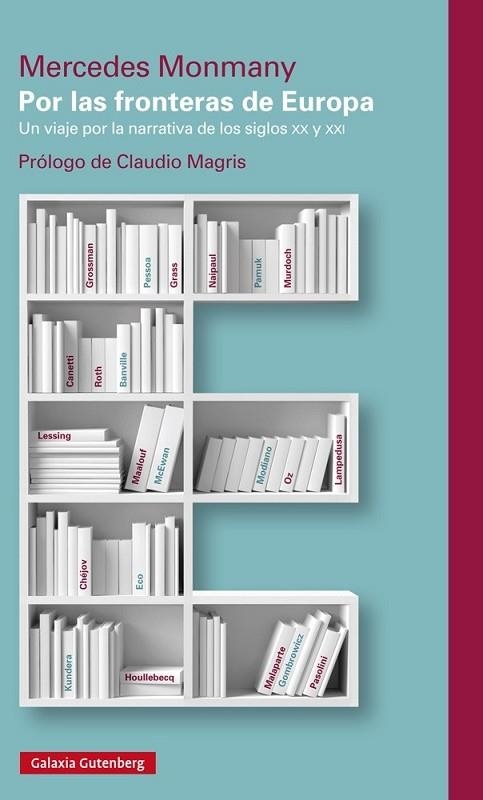 POR LAS FRONTERAS DE EUROPA | 9788415863892 | MONMANY, MERCEDES | Llibreria Drac - Librería de Olot | Comprar libros en catalán y castellano online