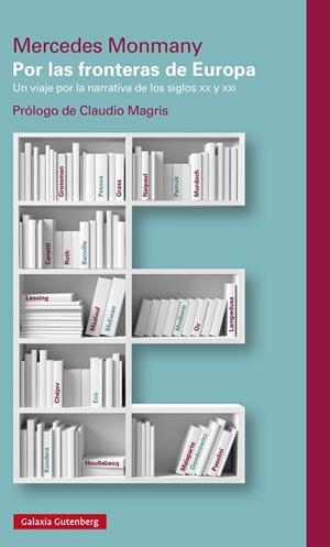 POR LAS FRONTERAS DE EUROPA | 9788415863892 | MONMANY, MERCEDES | Llibreria Drac - Librería de Olot | Comprar libros en catalán y castellano online