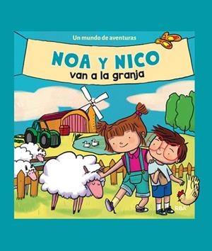 NOA Y NICO VAN A LA GRANJA | 9788427209237 | AAVV | Llibreria Drac - Llibreria d'Olot | Comprar llibres en català i castellà online