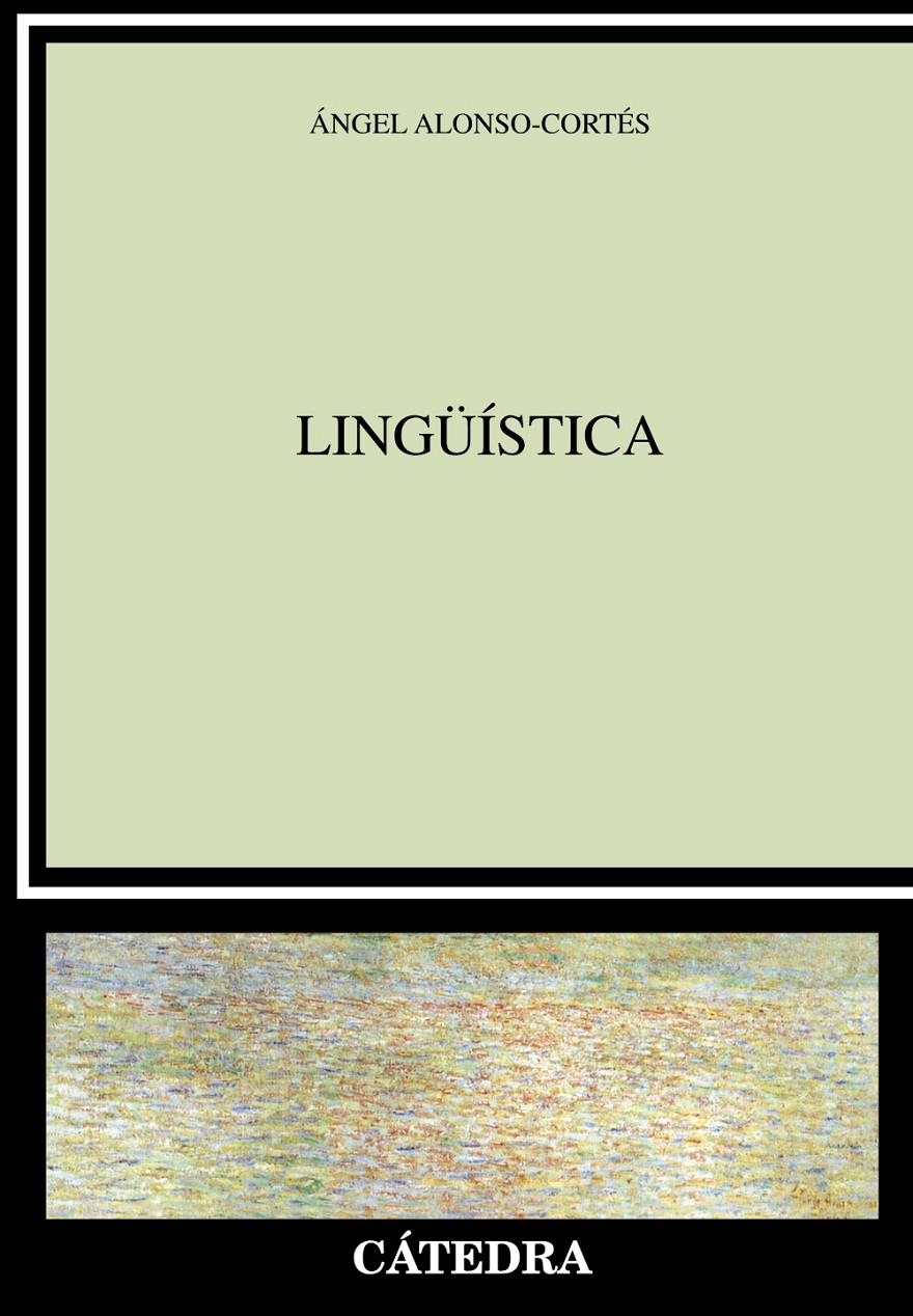 LINGÜÍSTICA | 9788437634388 | ALONSO-CORTÉS, ÁNGEL | Llibreria Drac - Librería de Olot | Comprar libros en catalán y castellano online