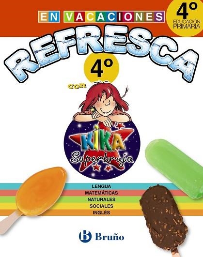 REFRESCA CON KIKA SUPERBRUJA 4º DE PRIMARIA | 9788469609118 | AA.DD. | Llibreria Drac - Llibreria d'Olot | Comprar llibres en català i castellà online