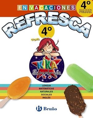 REFRESCA CON KIKA SUPERBRUJA 4º DE PRIMARIA | 9788469609118 | AA.DD. | Llibreria Drac - Llibreria d'Olot | Comprar llibres en català i castellà online
