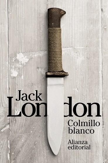 COLMILLO BLANCO | 9788491040682 | LONDON, JACK | Llibreria Drac - Llibreria d'Olot | Comprar llibres en català i castellà online