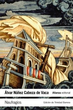 NAUFRAGIOS | 9788491040774 | CABEZA DE VACA, ALVAR NÚÑEZ | Llibreria Drac - Llibreria d'Olot | Comprar llibres en català i castellà online