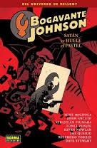 BOGAVANTE JOHNSON 3. SATAN SE HUELE EL PASTEL | 9788467918878 | MIGNOLA, MIKE ; ARMSTRONG, JASON | Llibreria Drac - Librería de Olot | Comprar libros en catalán y castellano online