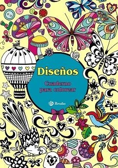 DISEÑOS. CUADERNO PARA COLOREAR | 9788469603338 | VV. AA. | Llibreria Drac - Librería de Olot | Comprar libros en catalán y castellano online
