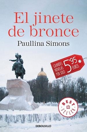 JINETE DE BRONCE, EL | 9788490627945 | SIMONS, PAULLINA | Llibreria Drac - Llibreria d'Olot | Comprar llibres en català i castellà online