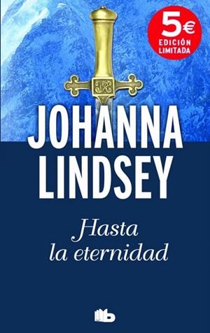 HASTA LA ETERNIDAD | 9788490701027 | LINDSEY, JOHANNA | Llibreria Drac - Librería de Olot | Comprar libros en catalán y castellano online