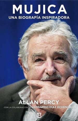 MUJICA. UNA BIOGRAFÍA INSPIRADORA | 9788466657402 | PERCY, ALLAN | Llibreria Drac - Librería de Olot | Comprar libros en catalán y castellano online