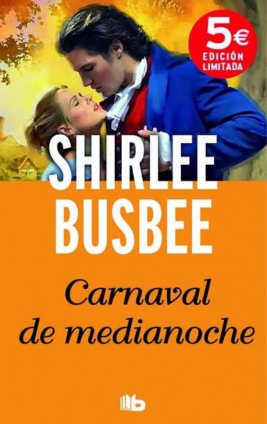 CARNAVAL DE MEDIANOCHE | 9788490701065 | BUSBEE, SHIRLEE | Llibreria Drac - Librería de Olot | Comprar libros en catalán y castellano online