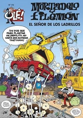 SEÑOR DE LOS LADRILLOS, EL (OLE MORTADELO Y FILEMON 170) | 9788466619196 | IBÁÑEZ TALAVERA, FRANCISCO | Llibreria Drac - Librería de Olot | Comprar libros en catalán y castellano online