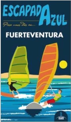 FUERTEVENTURA 2015 (ESCAPADA AZUL) | 9788416137817 | GARCÍA, JESÚS | Llibreria Drac - Librería de Olot | Comprar libros en catalán y castellano online