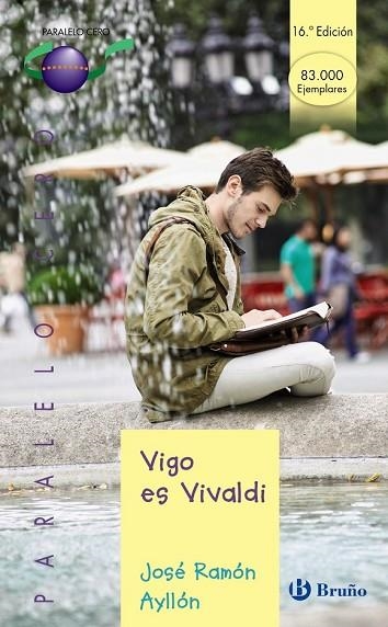 VIGO ES VIVALDI | 9788469604069 | AYLLÓN, JOSÉ RAMÓN | Llibreria Drac - Librería de Olot | Comprar libros en catalán y castellano online