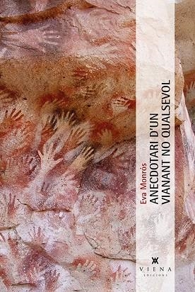 ANECDOTARI D'UN VIANANT NO QUALSEVOL | 9788483308417 | MONRÓS, EVA | Llibreria Drac - Librería de Olot | Comprar libros en catalán y castellano online