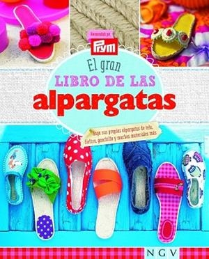 GRAN LIBRO DE LAS ALPARGATAS, EL | 9783625004868 | AA.VV | Llibreria Drac - Llibreria d'Olot | Comprar llibres en català i castellà online