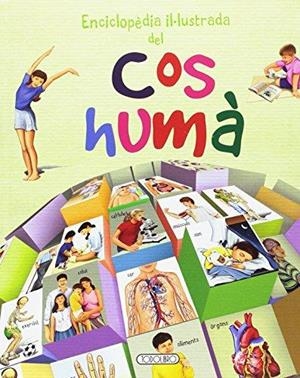ENCLICLOPEDIA ILLUSTRADA DEL COS HUMA | 9788490374436 | VV.AA. | Llibreria Drac - Librería de Olot | Comprar libros en catalán y castellano online