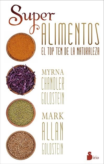SUPERALIMENTOS, LOS | 9788416233229 | CHANDLER GOLDSTEIN, MYRNA | Llibreria Drac - Librería de Olot | Comprar libros en catalán y castellano online