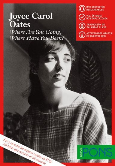 WHERE ARE YOU GOING (RELATOS S XX V.O. INTEGRA) | 9788416347551 | OATES, JOYCE CAROL | Llibreria Drac - Librería de Olot | Comprar libros en catalán y castellano online