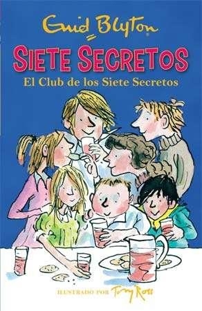 CLUB DE LOS SIETE SECRETOS, EL (SIETE SECRETOS 1) | 9788426142566 | BLYTON, ENID | Llibreria Drac - Llibreria d'Olot | Comprar llibres en català i castellà online