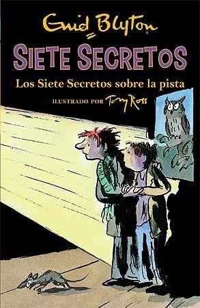 SIETE SECRETOS SOBRE LA PISTA, LOS (SIETE SECRETOS 4) | 9788426142597 | BLYTON, ENID | Llibreria Drac - Llibreria d'Olot | Comprar llibres en català i castellà online