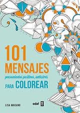 101 MENSAJES PARA COLOREAR | 9788441435636 | MAGANO, LISA | Llibreria Drac - Llibreria d'Olot | Comprar llibres en català i castellà online