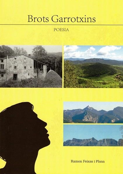 BROTS GARROTXINS | 9788460699033 | FEIXAS I PLANA, RAMON | Llibreria Drac - Librería de Olot | Comprar libros en catalán y castellano online