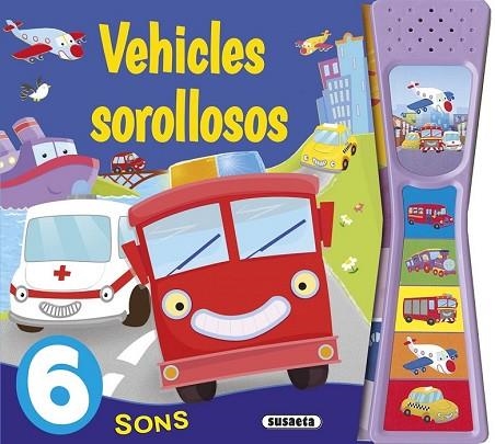 VEHICLES SOROLLOSOS | 9788467741445 | VV.AA. | Llibreria Drac - Llibreria d'Olot | Comprar llibres en català i castellà online