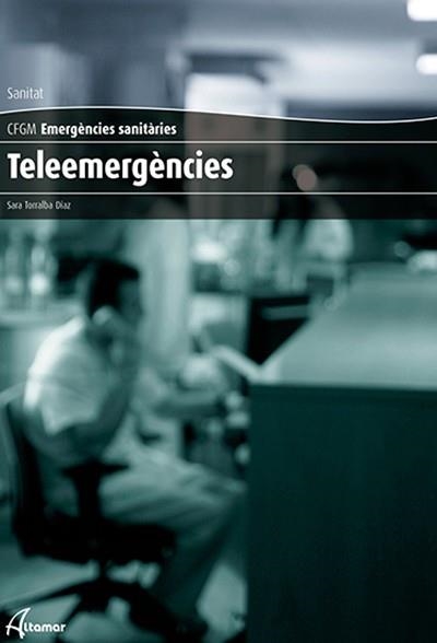 TELEEMERGENCIES | 9788416415083 | TORRALVA, SARA | Llibreria Drac - Librería de Olot | Comprar libros en catalán y castellano online