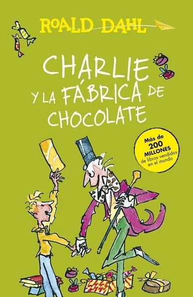 CHARLIE Y LA FÁBRICA DE CHOCOLATE | 9788420482880 | DAHL, ROALD | Llibreria Drac - Llibreria d'Olot | Comprar llibres en català i castellà online