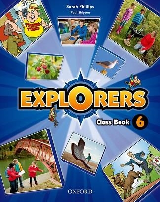 EXPLORERS 6: CLASS BOOK | 9780194509411 | AAVV | Llibreria Drac - Librería de Olot | Comprar libros en catalán y castellano online