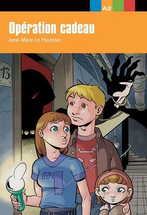 OPÉRATION CADEAU (AVENTURE JEUNE) | 9788484431671 | LE PLOUHINEC, ANNE-MARIE | Llibreria Drac - Librería de Olot | Comprar libros en catalán y castellano online