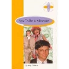HOW TO BE A MILLIONAIRE. 4 ESO | 9789963617258 | EDWARDS, JENNY | Llibreria Drac - Librería de Olot | Comprar libros en catalán y castellano online
