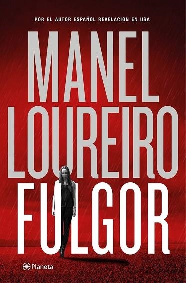 FULGOR | 9788408138334 | LOUREIRO, MANEL | Llibreria Drac - Librería de Olot | Comprar libros en catalán y castellano online