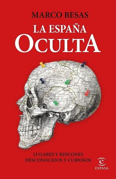 ESPAÑA OCULTA, LA | 9788427042018 | BESAS, MARCO | Llibreria Drac - Llibreria d'Olot | Comprar llibres en català i castellà online