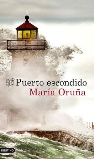 PUERTO ESCONDIDO | 9788423349524 | ORUÑA, MARÍA | Llibreria Drac - Librería de Olot | Comprar libros en catalán y castellano online