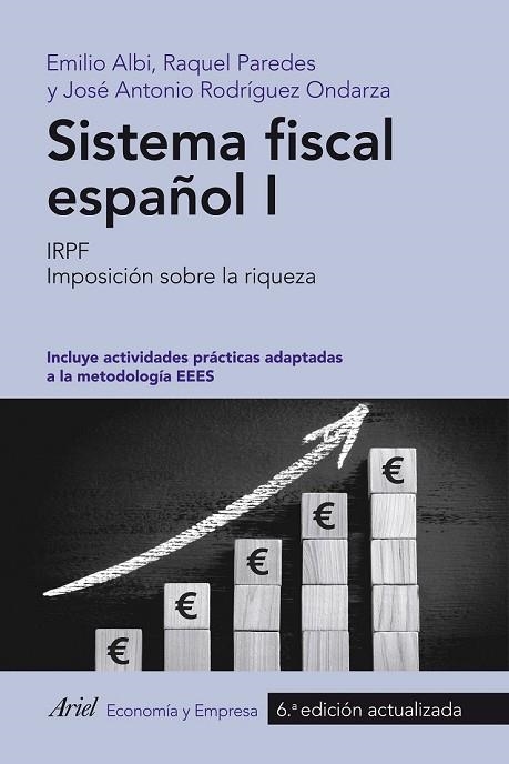 SISTEMA FISCAL ESPAÑOL I | 9788434422650 | ALBI, EMILIO ; PAREDES, RAQUEL ; RODRÍGUEZ, JOSÉ ANTONIO | Llibreria Drac - Librería de Olot | Comprar libros en catalán y castellano online