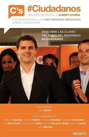 #CIUDADANOS. DECONSTRUYENDO A ALBERT RIVERA | 9788423421077 | AAVV | Llibreria Drac - Librería de Olot | Comprar libros en catalán y castellano online
