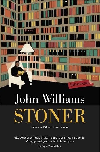 STONER | 9788416334445 | WILLIAMS, JOHN | Llibreria Drac - Librería de Olot | Comprar libros en catalán y castellano online