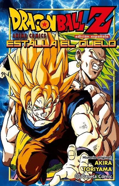 DRAGON BALL Z. ESTALLA EL DUELO | 9788416308958 | TORIYAMA, AKIRA | Llibreria Drac - Librería de Olot | Comprar libros en catalán y castellano online