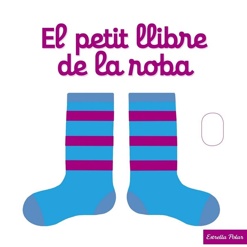 PETIT LLIBRE DE LA ROBA, EL | 9788490577288 | CHOUX, NATHALIE | Llibreria Drac - Llibreria d'Olot | Comprar llibres en català i castellà online