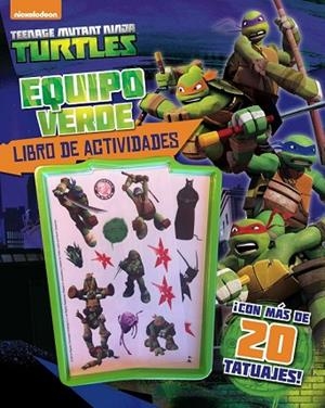 LIBRO DE ACTIVIDADES LAS TORTUGAS NINJA. EQUIPO VERDE | 9788408143468 | AAVV | Llibreria Drac - Llibreria d'Olot | Comprar llibres en català i castellà online