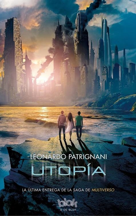 UTOPÍA (MULTIVERSO 3) | 9788416075577 | PATRIGNANI, LEONARDO | Llibreria Drac - Llibreria d'Olot | Comprar llibres en català i castellà online