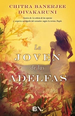 JOVEN DE LAS ADELFAS, LA | 9788466656863 | DIVAKARUNI, CHITRA BANERJEE | Llibreria Drac - Llibreria d'Olot | Comprar llibres en català i castellà online