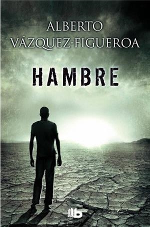 HAMBRE | 9788490701171 | VÁZQUEZ-FIGUEROA, ALBERTO | Llibreria Drac - Llibreria d'Olot | Comprar llibres en català i castellà online