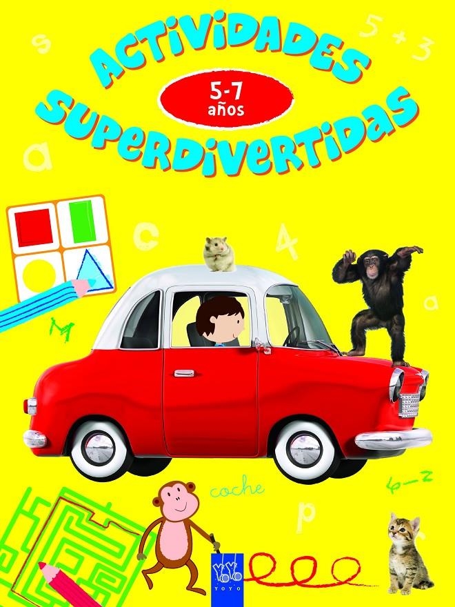 ACTIVIDADES SUPERDIVERTIDAS. 5-7 AÑOS | 9788408140382 | YOYO | Llibreria Drac - Llibreria d'Olot | Comprar llibres en català i castellà online
