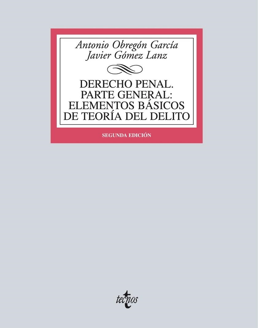DERECHO PENAL. PARTE GENERAL | 9788430966233 | OBREGÓN, ANTONIO ; GÓMEZ, JAVIER | Llibreria Drac - Librería de Olot | Comprar libros en catalán y castellano online