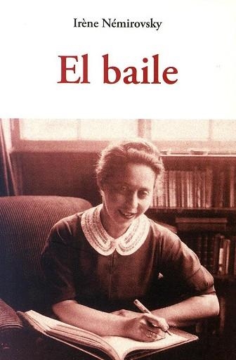 BAILE, EL | 9788497169059 | NEMIROVSKY, IRENE | Llibreria Drac - Librería de Olot | Comprar libros en catalán y castellano online