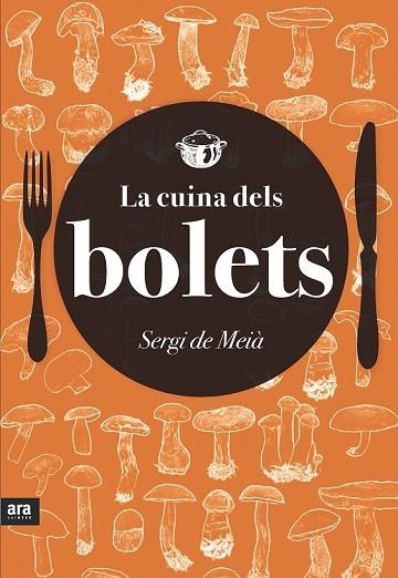 CUINA DELS BOLETS, LA | 9788416154418 | COMPANY, SERGI | Llibreria Drac - Llibreria d'Olot | Comprar llibres en català i castellà online