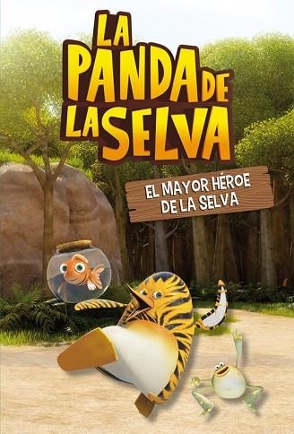 MAYOR HÉROE DE LA SELVA (LA PANDA DE LA SELVA 1) | 9788448843977 | VV.AA. | Llibreria Drac - Llibreria d'Olot | Comprar llibres en català i castellà online
