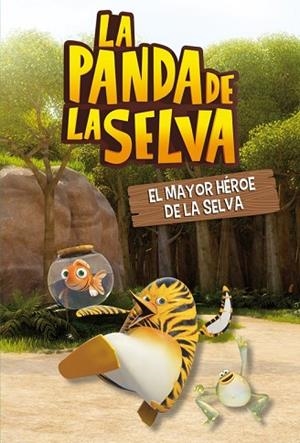 MAYOR HÉROE DE LA SELVA (LA PANDA DE LA SELVA 1) | 9788448843977 | VV.AA. | Llibreria Drac - Llibreria d'Olot | Comprar llibres en català i castellà online